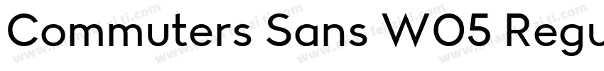 Commuters Sans W05 Regular字体转换